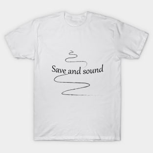 save and sound T-Shirt